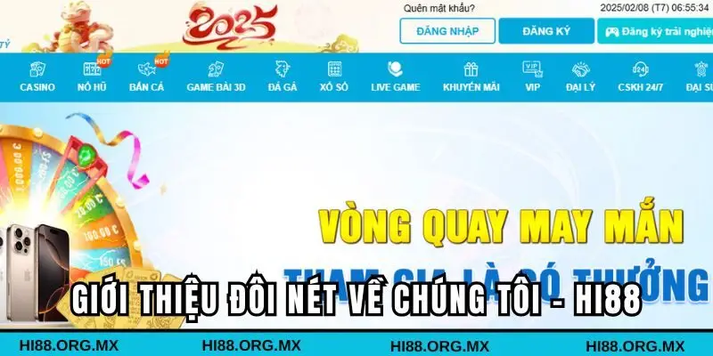 Tìm hiểu đôi nét về chúng tôi - Hi88